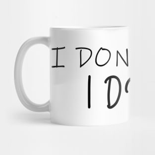 I Don't Fall I Drop Aerial Silks Mug